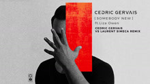 Cedric Gervais & Liza Owen - Somebody New