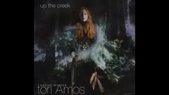 Tori Amos - Up The Creek