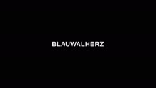 Blauwalherz (Videoclip)