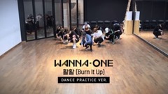 Burn It Up 练习室版