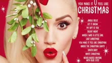 Gwen Stefani & Blake Shelton - You Make It Feel Like Christmas 试听版