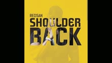 Redsan - Shoulder Back (pseudo video)