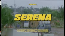 Serena (Official Video)