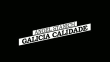 Galicia Calidade (Lyric Video)