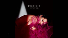 Jessie J - Not My Ex