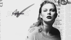 Taylor Swift - Gorgeous