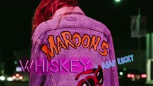Maroon 5 & A$AP Rocky - Whiskey 试听版