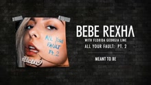 Bebe Rexha & Florida Georgia Line - Meant To Be