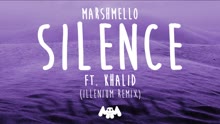 Silence (Illenium Remix (Audio))