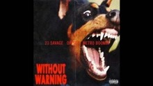 21 Savage & Offset & Travis Scott - Ghostface Killers 试听版