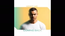 Keep Me Coming Back (Audio)