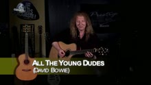 Cours de guitare - All the Young Dudes (rendu célèbre par David Bowie)