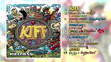 The Kiffness - Rainbows & Butterflies