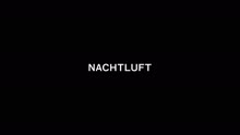 Nachtluft (Videoclip)