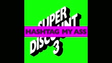 Hashtag My Ass (Miguel Campbell Remix) [audio] (Still/Pseudo Video)