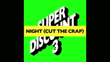 Night (Cut the Crap) [Sharam Jey Remix] [audio] (Still/Pseudo Video)