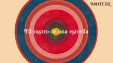 El Rastro de una Estrella (Audio)