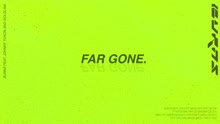 Far Gone (Audio)