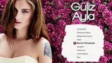 Güliz Ayla ft Güliz Ayla -