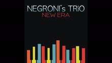 Negroni's Trio - Sunny (Audio)