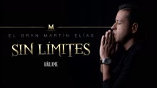 El Gran Martín Elías - Báilame (Cover Audio)