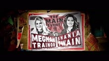 Shania Twain,Meghan Trainor - 仙妮亚·唐恩对梅根·特纳的Rap PK1
