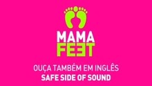 Mama Feet - Mama Feet - Entre O Ego E O Chão