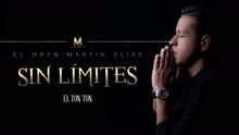 El Gran Martín Elías - El Ton Ton (Cover Audio)