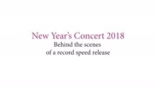 The New Year's Concert 2018: Behind the scenes of a record speed release
