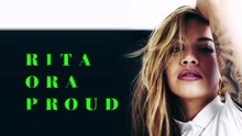 Rita Ora - Proud 试听版