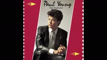 Paul Young,保羅楊 - Sex (Audio)