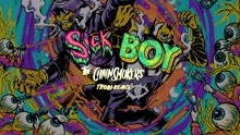 Sick Boy (Trobi Remix - Audio)