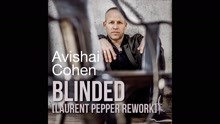 Blinded (Laurent Pepper Rework) (Audio)