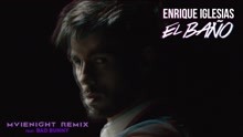 EL BAÑO (MVIENIGHT Remix (Audio))