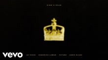 Jay Rock & Kendrick Lamar & Future & James Blake - King's Dead