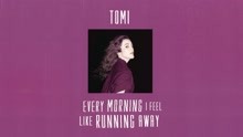 Every Morning I Feel Like Running Away (Audio)