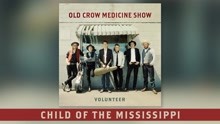 Child of the Mississippi (Audio)