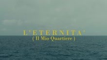 L'eternità (Il mio quartiere)