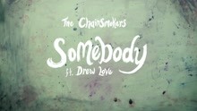 Somebody (Official Video)