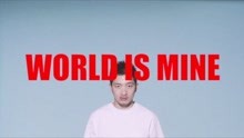  - WORLD IS MINE