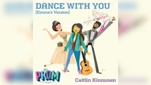 Caitlin Kinnunen - Dance with You (Emma's Version) - Official Audio