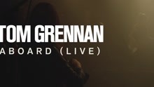 Tom Grennan - Aboard (Live)