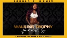 Walking Trophy (Toddla T Remix - Audio)