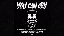 You Can Cry (SUMR CAMP Remix - Official Audio)
