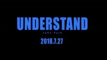 John Park - Understand 预告