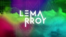 Lemarroy - Collide (Lyric Video)
