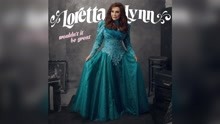 Loretta Lynn - Wouldn't It Be Great (Audio)