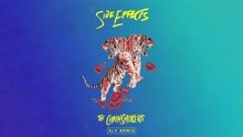 The Chainsmokers - Side Effects (Sly Remix - Official Audio)