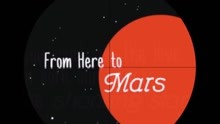 From Here to Mars 歌词版