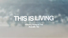 This Is Living (Acoustic)